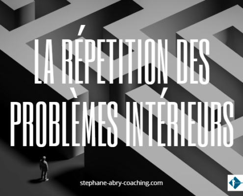 La répétition des problèmes intérieurs